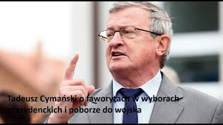 Cymański o kandydatach na prezydenta i możliwej wojnie [upl. by Farmer]