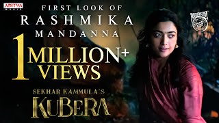 Rashmika Mandanna First Look  Kubera  Dhanush King Nagarjuna  Sekhar Kammula  Devi Sri Prasad [upl. by Triplett]