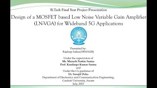 Design of a MOSFET based Low Noise Variable Gain Amplifier [upl. by Tebzil]