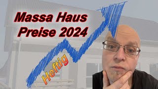 Massa Haus Preise 2024  Das kommt mir VIEL zu teuer vor außer eine Sache [upl. by Lennahc]