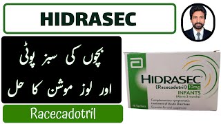 Hidrasec Sachet  How To treat Green poop amp Loose motion in Babies  Racecadotril Uses  DrAHMandal [upl. by Kalagher331]