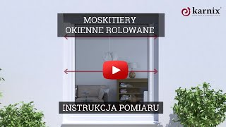 Moskitiera Okienna Rolowana Pomiar [upl. by Wanids510]