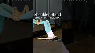 Shoulder stand  Yoga For Insomnia  Yoga For Sleep  Yoga For Stress VentunoYoga [upl. by Alian]