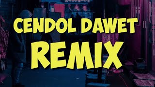 cendol dawet remix  cendol dawet remix [upl. by Adnilahs]