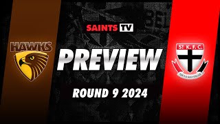 Round 9 PREVIEW Hawthorn v St Kilda  AFL 2024 [upl. by Arola]