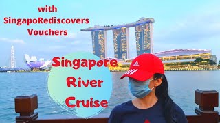 SINGAPORE RIVER CRUISE WITH SINGAPOREDISCOVERS VOUCHERS [upl. by Hadsall]