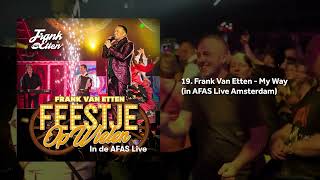 Frank Van Etten  My Way in AFAS Live Amsterdam [upl. by Yanad]