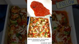 KetoFriendly Zucchini Lasagna Recipe [upl. by Elmaleh911]