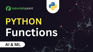 Functions in Python  Powerful Functions and Arguments in PythonLamda Map Zip Tutorialspoint [upl. by Dnaloy44]