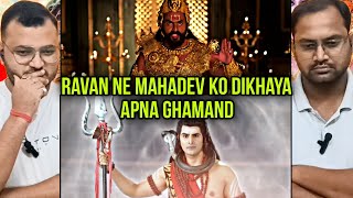 Siya Ke Ram Episode 163 Part 2  Ravan Confronts Lord Shiva  Reaction [upl. by Adnav]