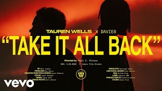 Tauren Wells  Take It All Back Official Music Video [upl. by Alamap]