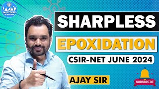 SHARPLESS EPOXIDATION  CSIRNET JUNE 2024 chemical SCIENCES csirnetpreparation csirnetjune2024 [upl. by Suiram]