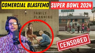 Comercial Super Bowl 2024 ¡BLASFEMO Vídeo CENSURADO 🚫 superbowl2024 [upl. by Hewett]