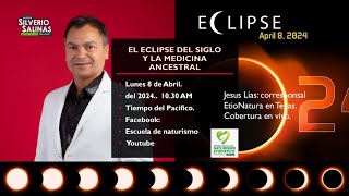 El Eclipse del siglo y la Medicina Ancestral [upl. by Uziel96]