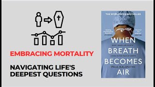 Life Death and Meaning WHEN BREATH BECOMES AIR  Paul Kalanithi  Free Audiobook Summary [upl. by Brie]