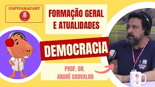 Ep 02  Democracia  Formação Geral e Atualidades [upl. by Reivaj853]