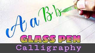 Glass Pen Calligraphy  Glass Dip Pen Calligraphy Lettering A to Z abcd writing letter [upl. by Reames820]