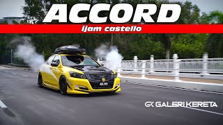 Honda Accord Modified 8th Gen  Ijam Castello [upl. by Rosalyn]