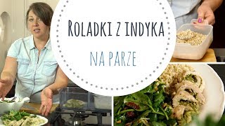 Roladki z indyka na parze  OBIAD DLA DIABETYKA  odc6 [upl. by Notnilk]