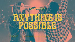 Anything Is Possible  Bethel Music amp Dante Bowe [upl. by Arahas]