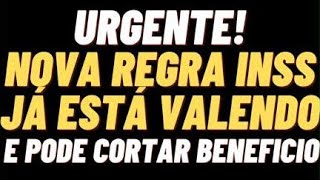 URGENTE NOVA REGRA INSS JÁ ESTÁ VALENDO E PODE CORTAR BENEFÍCIO 🤔 [upl. by Ennovy]