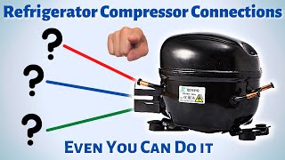 Refrigerator Compressor Wiring Connections are Easy As Using Your Phone [upl. by Anitnemelc]