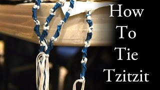 How to Tie Tzitzit  TorahResource [upl. by Jelks973]