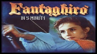 Fantaghirò 1 in 5 minuti [upl. by Ecirpac]