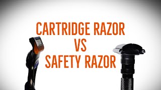 Safety Razor vs Cartridge Razor [upl. by Idnim]