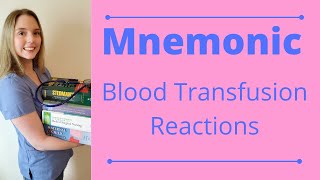 MNEMONIC BLOOD TRANSFUSION REACTIONS [upl. by Onibas]