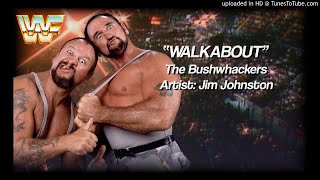 The Bushwhackers 1990  quotWalkaboutquot WWE Entrance Theme [upl. by Ylellan]