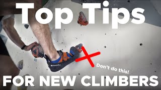 TOP 10 Tips for Beginner Boulderers [upl. by Vieva]