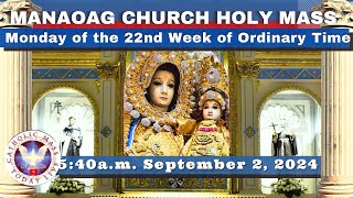 CATHOLIC MASS OUR LADY OF MANAOAG CHURCH LIVE MASS TODAY Sep 2 2024 541am Holy Rosary [upl. by Sapphire]