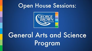 General Arts and Science Program  George Brown College Open House [upl. by Dichy]