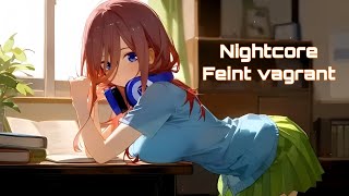 Nightcore  Feint Vagrant veela [upl. by Euqilegna]