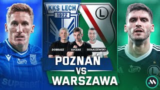 LEGIA PRZED PUCHAREM POLSKI LECH NAJLEPSZYM LIDEREM OD LAT POZNAŃ VS WARSZAWA [upl. by Reave]