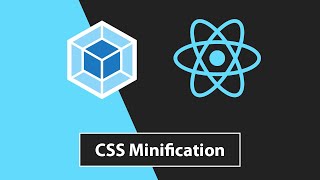 React JS  Webpack  CSS Minification [upl. by Altman123]