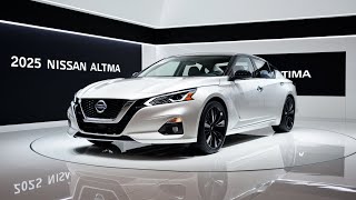 2025 Nissan Altima Sleek Design Smart Technology Unmatched Performance [upl. by Ardnael]