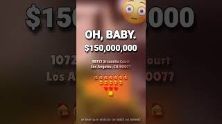 Oh Baby Ep2 150000000 Home at 10721 Stradella Ct BelAir Los Angeles CA 90077 [upl. by Calvano855]