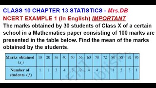 CLASS 10  CH 13 STATISTICS  EXAMPLE 1  HOW TO CALCULATE MEAN IN DIRECT METHOD  MrsDB [upl. by Pietro823]