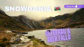 A HIKE UP GLYDER FACH AND A VISIT TO ABER FALLS SNOWDONIA WALES [upl. by Jehovah]