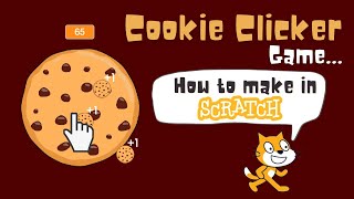 Scratch Clicker Game  Scratch Cookie Clicker Game  Cookie Clicker Game in Scratch  Scratch Games [upl. by Ennoryt]