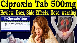 Review Ciproxin 500 Tablet uses  Ciprofloxacin 500 mg Tablet Uses in Hindi  Side Effects Dose [upl. by Sivart725]