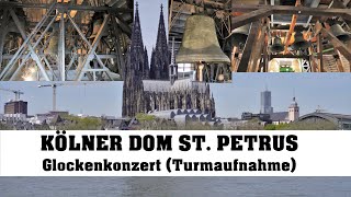 KÖLN D hoher Dom St Petrus Geläutevorführung amp Glockenkonzert am 05052023 Turmaufnahme [upl. by Couture]