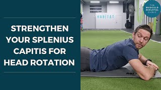 How to strengthen your splenius capitis for head rotation  The MSK Physio [upl. by Johiah606]