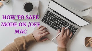 HOW TO SAFE MODE ON OFF MAC [upl. by Earazed]