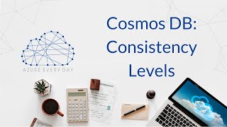 Cosmos DB Consistency Levels [upl. by Nevs]