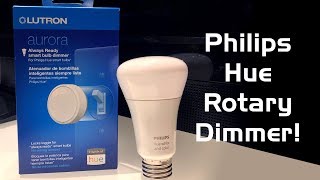 Lutron Aurora Philips Hue Dimmer Review [upl. by Tiemroth]