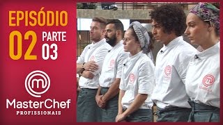 MASTERCHEF PROFISSIONAIS 11102016  PARTE 3  EP 2  TEMP 01 [upl. by Einaffyt]