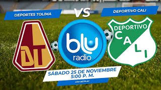 🔴 EN VIVO 🔴 DEPORTES TOLIMA vs DEPORTIVO CALI  FÚTBOL PROFESIONAL COLOMBIANO [upl. by Fortuna]